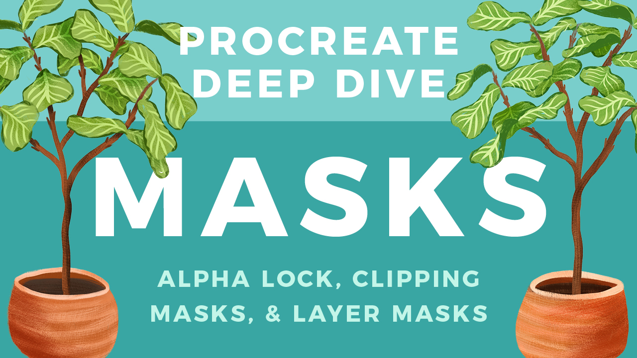 How To Use Masks In Procreate Alpha Lock Clipping Masks And More Bardot Brush