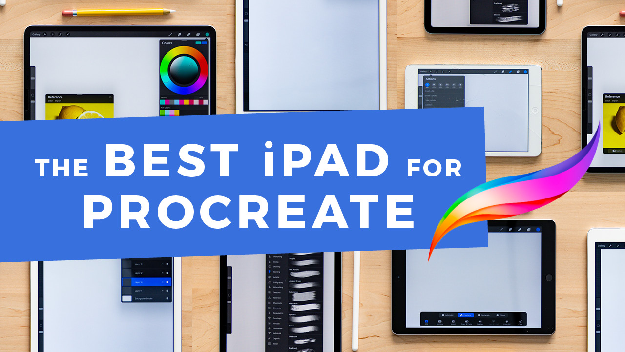 The Best iPad for Procreate YT Thumbnail 4